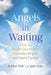 Angels in Waiting