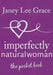 Imperfectly Natural Woman