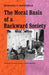Moral Basis of a Backward Society