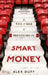 Smart Money