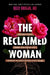 The Reclaimed Woman