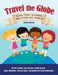 Travel the Globe