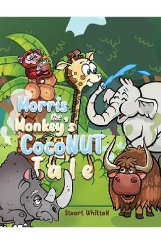 Morris the Monkey’s Coconut Tale