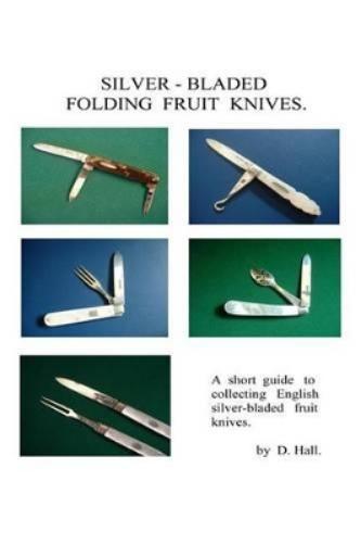 Silver - Bladed Folding Fruit Knives