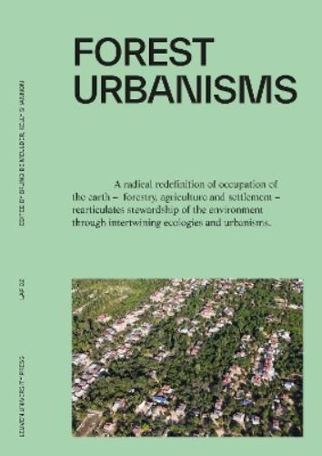 Forest Urbanisms