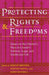 Protecting Rights and Freedoms