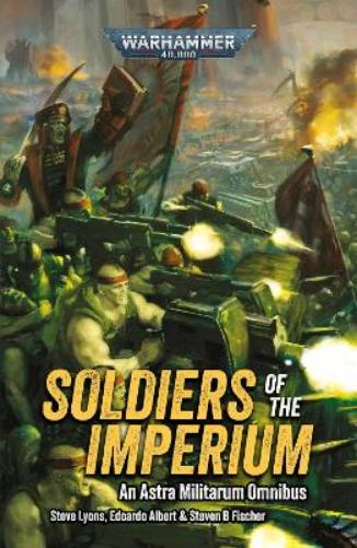 Soldiers of the Imperium (Warhammer 40,000