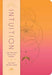Intuition: A Day and Night Reflection Journal
