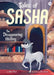 Tales of Sasha 9: The Disappearing History
