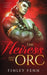 The Heiress and the Orc