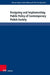 Designing and Implementing Public Policy of Contemporary Polish Society