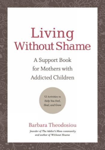 Living Without Shame