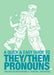 A Quick & Easy Guide to They/Them Pronouns