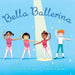 Bella Ballerina