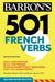 501 French Verbs, Eighth Edition