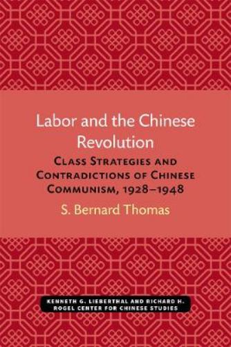 Labor and the Chinese Revolution