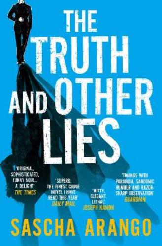 The Truth and Other Lies