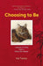 Choosing to Be