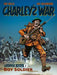 Charley's War: The Definitive Collection, Volume One