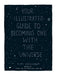 Your Illustrated Guide To Becoming One With The Universe