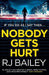 Nobody Gets Hurt