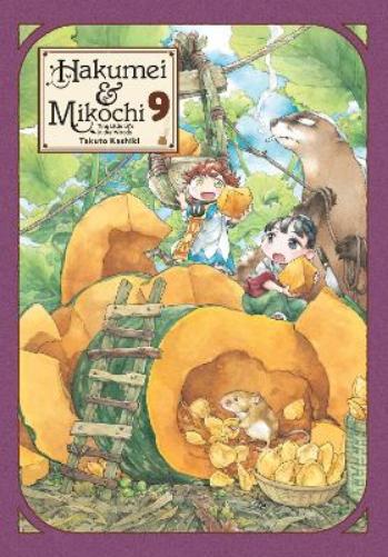 Hakumei & Mikochi: Tiny Little Life in the Woods, Vol. 9