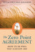 The Zero Point Agreement