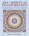 Art and Spiritual Transformation
