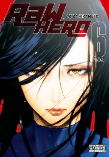 RaW Hero, Vol. 6