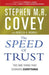 The Speed of Trust
