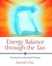 Energy Balance through the Tao