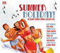 Summer Holiday!: 40 Sunny Songs from a Golden Era