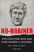 No-brainer