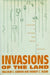 Invasions of the Land