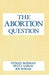 The Abortion Question