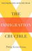 The Immigration Crucible