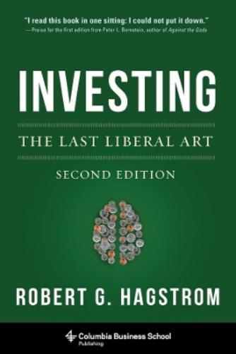 Investing: The Last Liberal Art