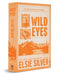 Wild Eyes (Deluxe Edition)