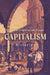 Capitalism: Histories