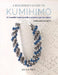 A Beginner's Guide to Kumihimo