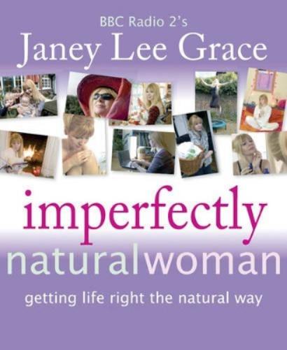 Imperfectly Natural Woman