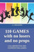 110 Games No Losers, No Props