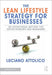 The Lean Lifestyle Strategy for Businesses