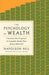 The Psychology of Wealth