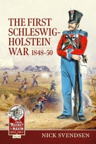 The First Schleswig-Holstein War 1848-50