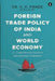 Foreign Trade Policy of India and World Economy
