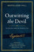 Outwitting the Devil®