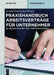 Praxishandbuch Arbeitsverträge für Unternehmer: Mit Geschäftsführer- und Vorstandsverträgen (De Gruyter Praxishandbuch) (German Edition