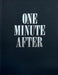 One Minute After