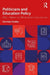 Politicians and Education Policy